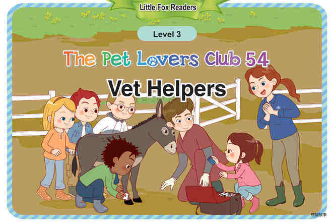 The Pet Lovers Club 54 - Vet Helpers绘本故事第2页