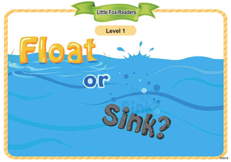 Float or Sink绘本故事第2页
