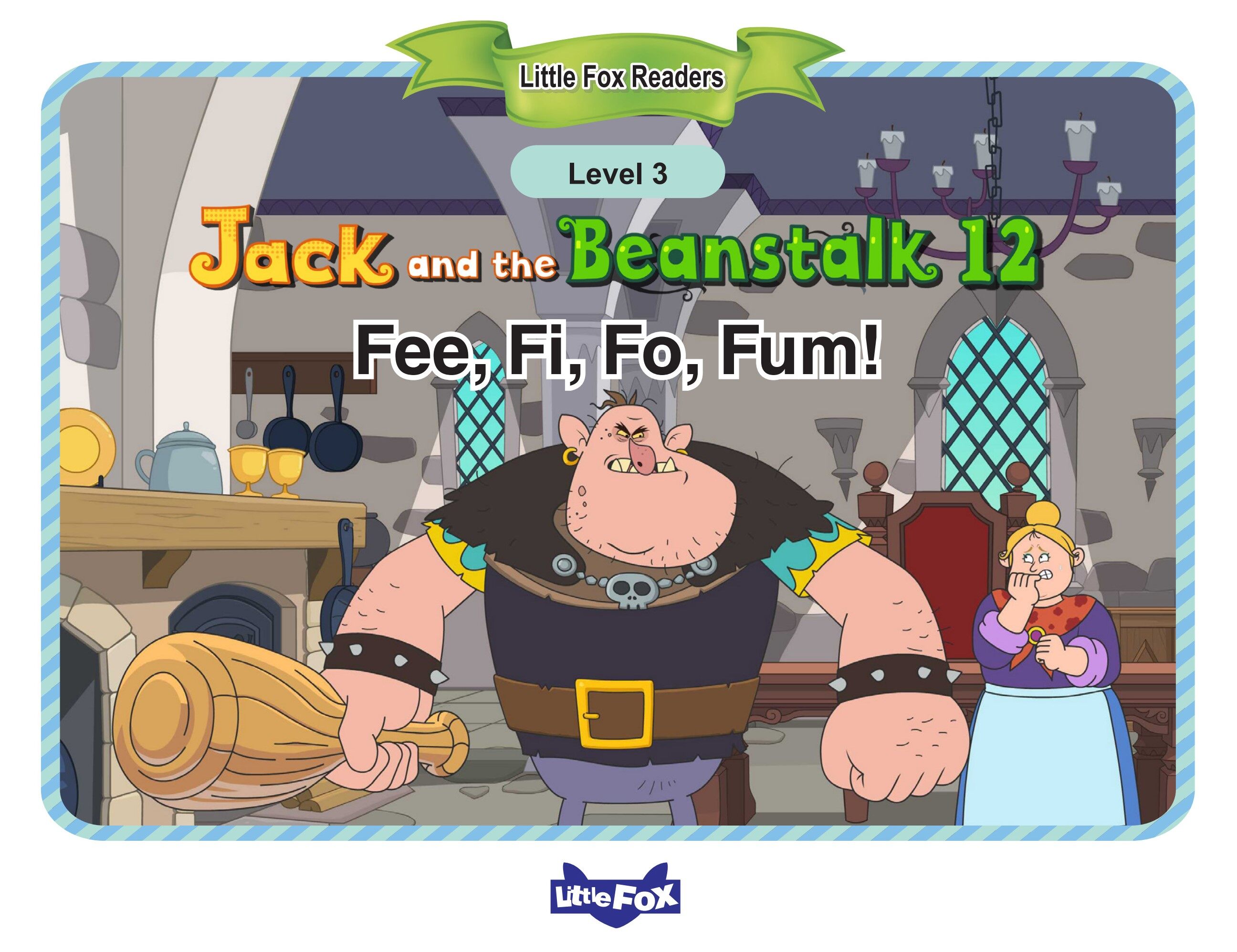 Fee, Fi, Fo, Fum!绘本故事第2页