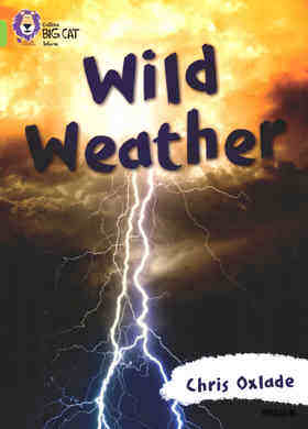Wild Weather