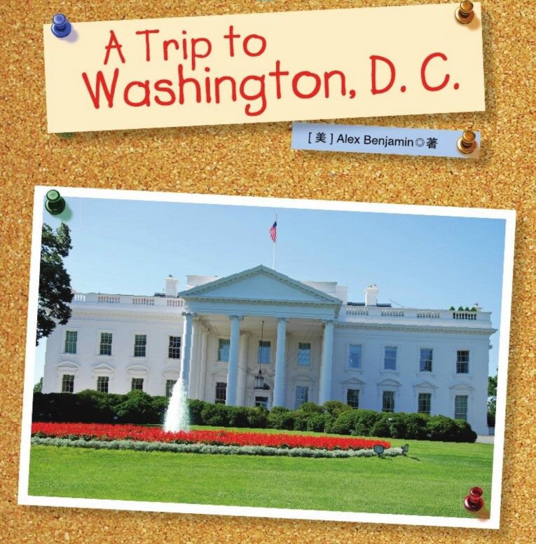 A Trip to Washington, D. C绘本故事第2页