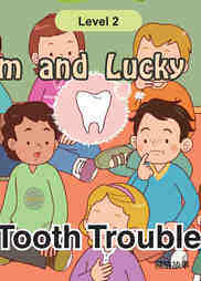 Tooth Trouble