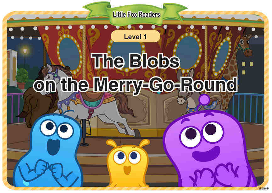 The Blobs on the Merry-Go-Round绘本故事第2页