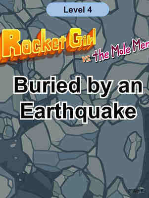 Buried by an Earthquake