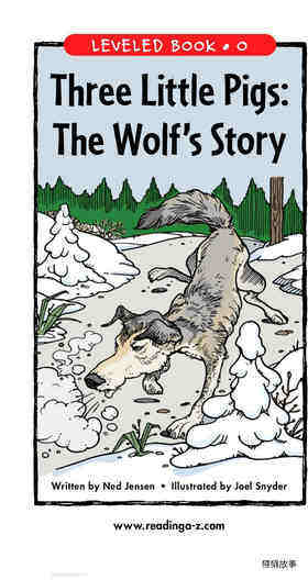 Three Little Pigs The Wolf's Story