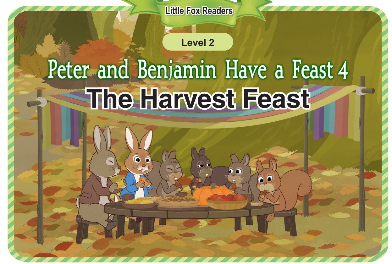 Peter and Benjamin Have a Feast 4_The Harvest Feast绘本故事第2页