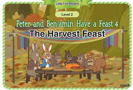 Peter and Benjamin Have a Feast 4_The Harvest Feast绘本故事第2页