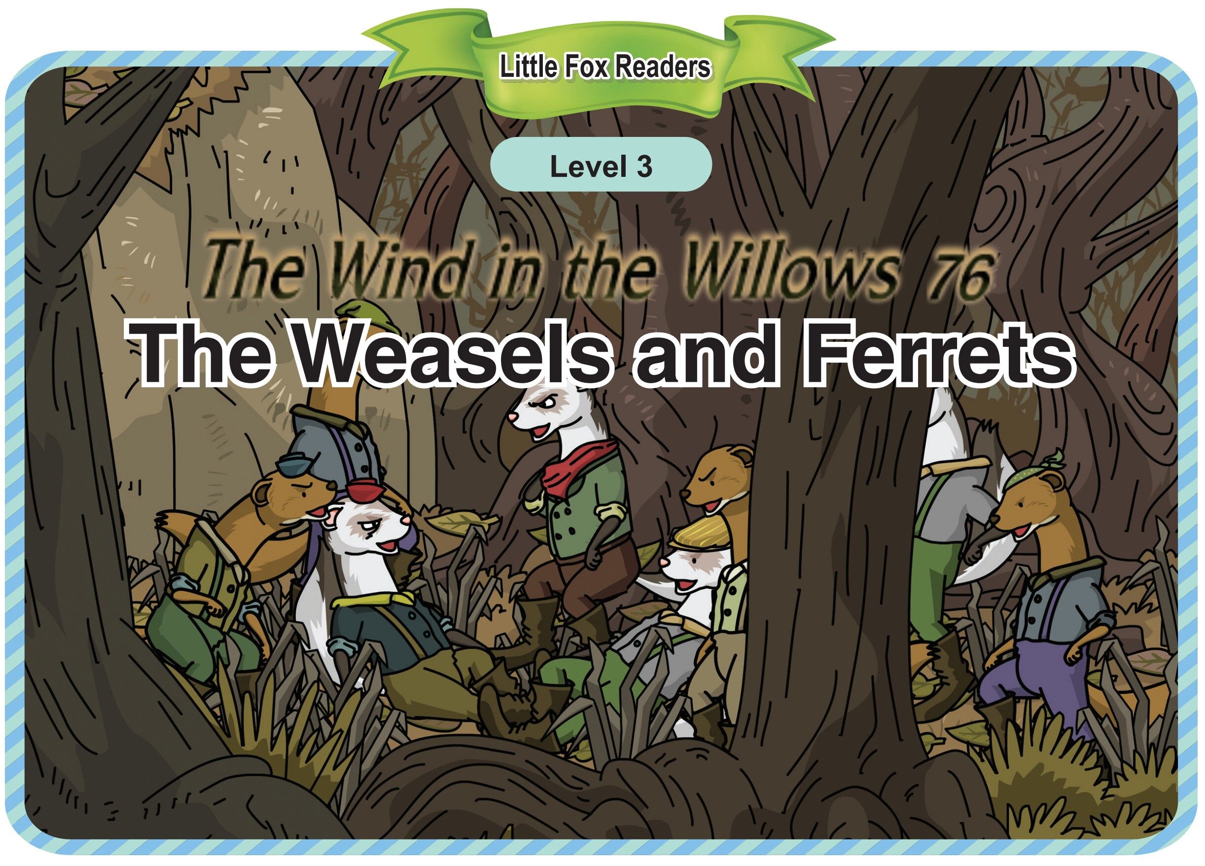 The Weasels and Ferrets绘本故事第2页