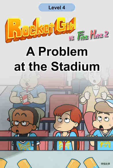 A Problem at the Stadium绘本故事第2页