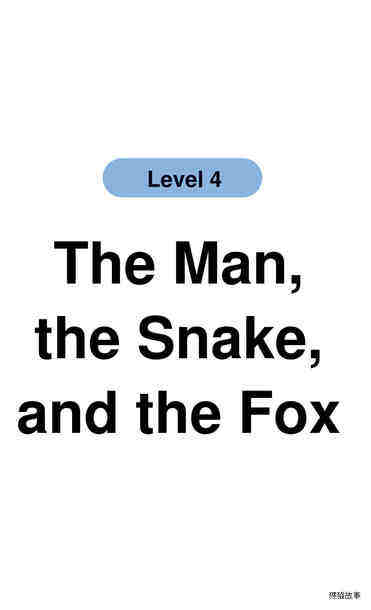 The Man, the Snake, and the Fox绘本故事第2页