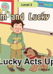 Lucky Acts Up