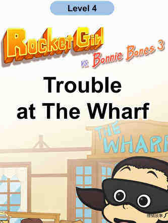 Trouble at The Wharf