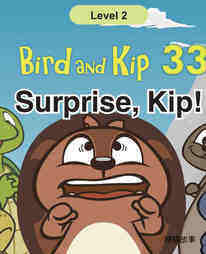Surprise, Kip!