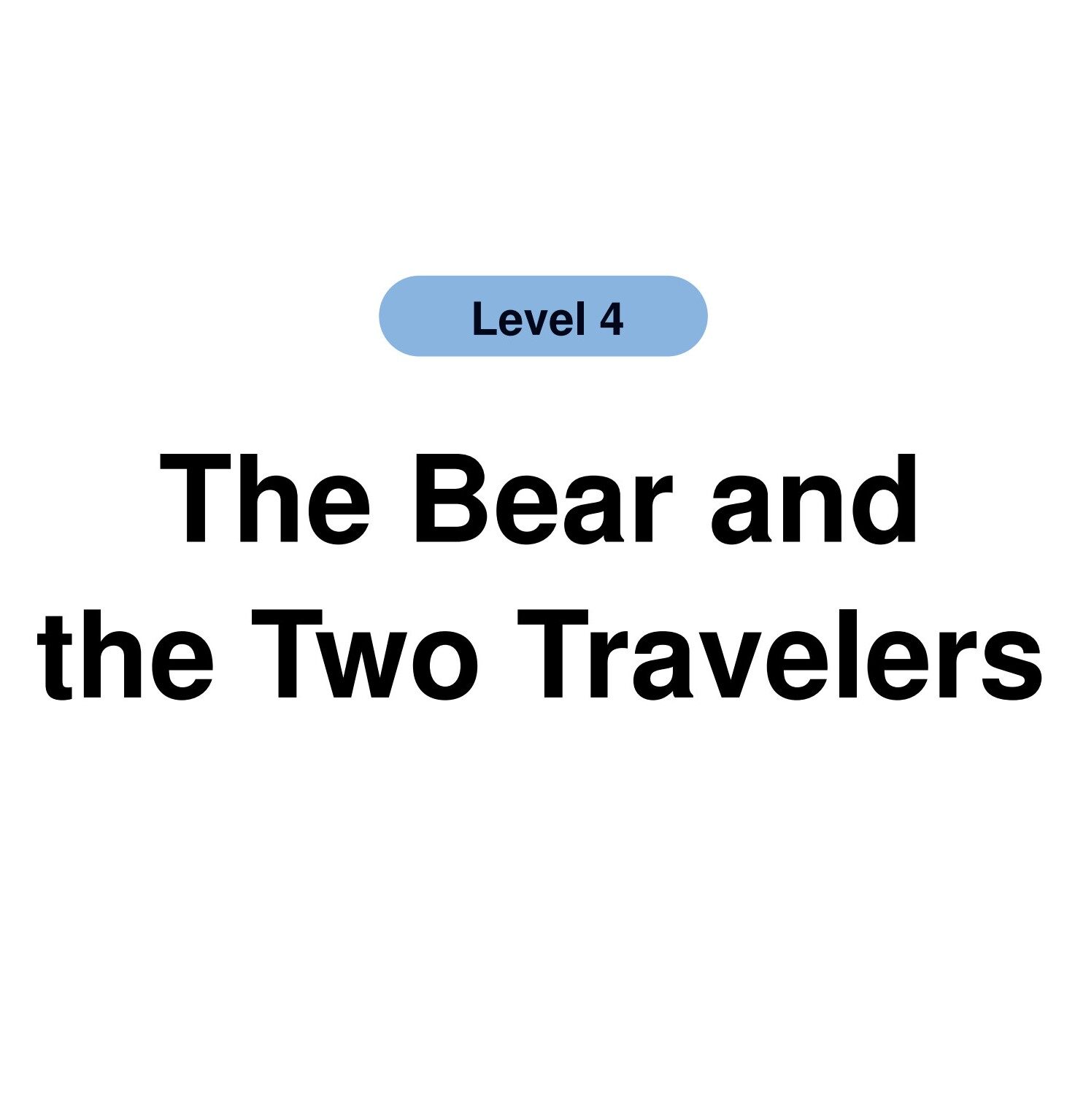 The Bear and the Two Travelers绘本故事第2页