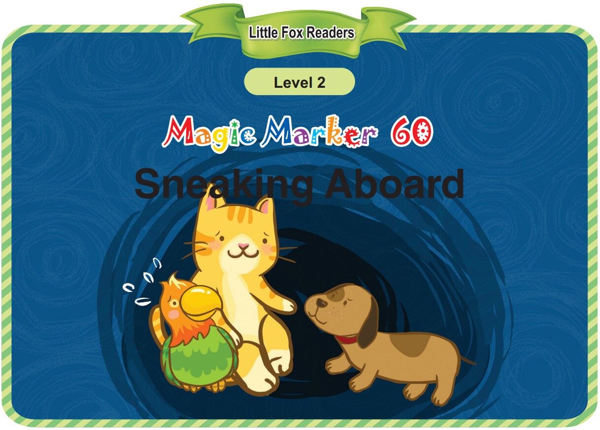 Sneaking Aboard绘本故事第2页