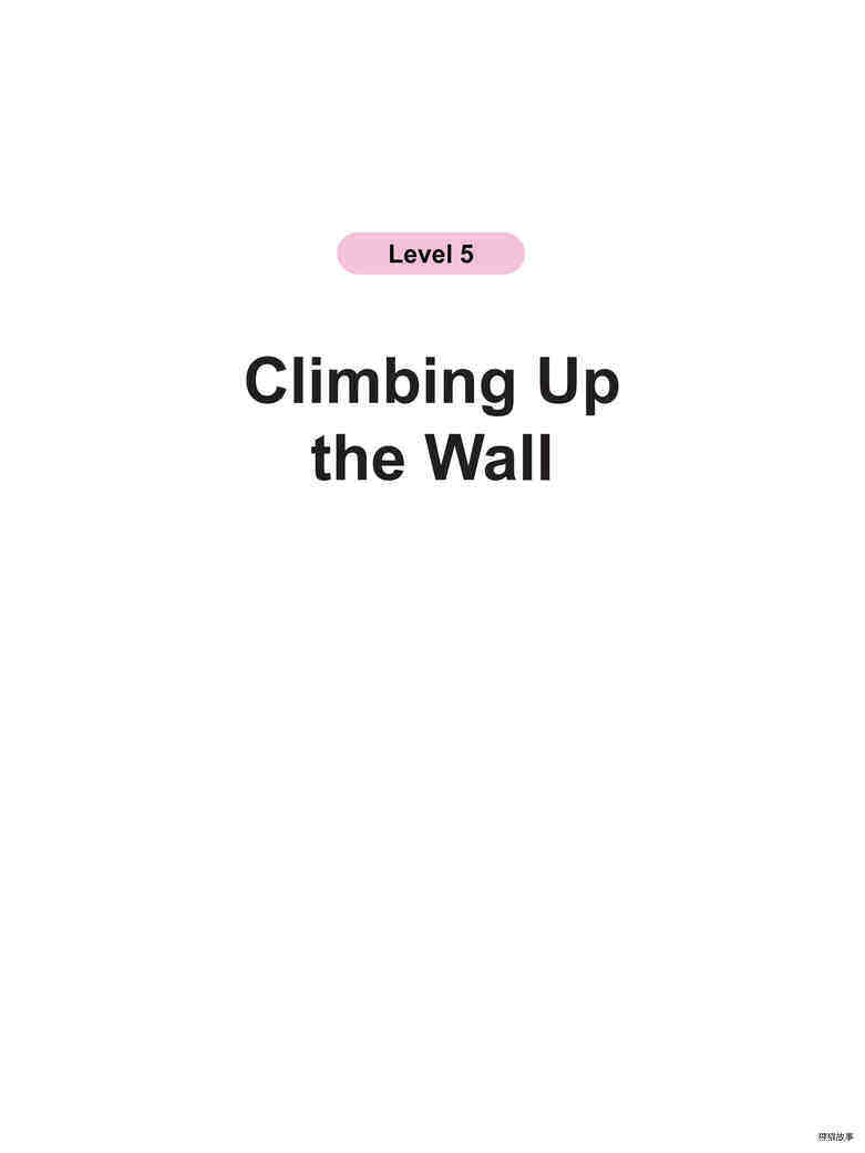 Climbing Up the Wall