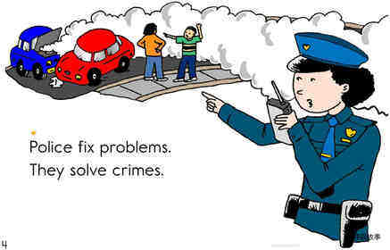 Police Officers	绘本故事第4页