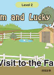 A Visit to the Farm