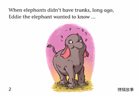 How the Elephant Got His Trunk绘本故事第3页