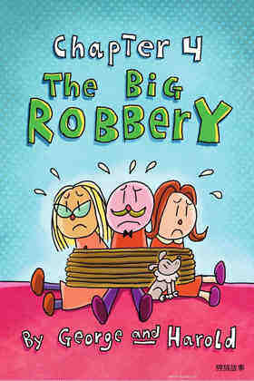 4 The Big Robbery