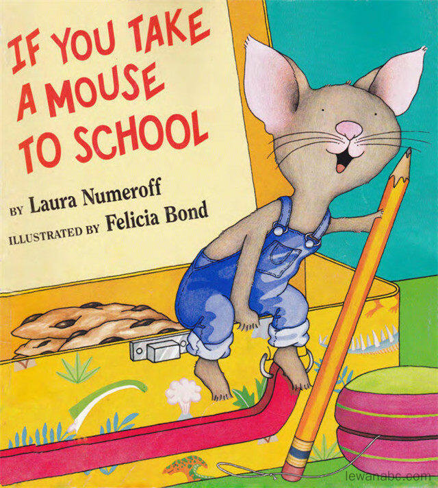 (46周)If You Take A Mouse To School绘本故事第2页