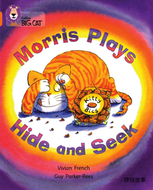 Morris Plays Hide and Seek