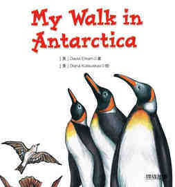 My Walk in Antarctica