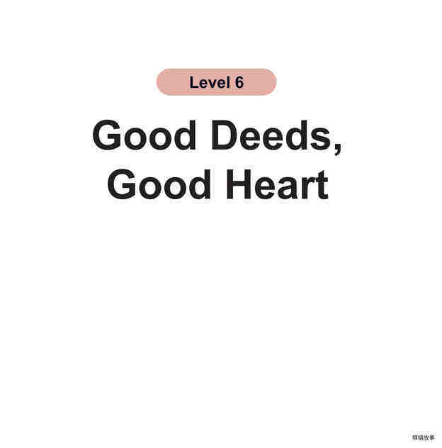 Good Deeds, Good Heart绘本故事第2页
