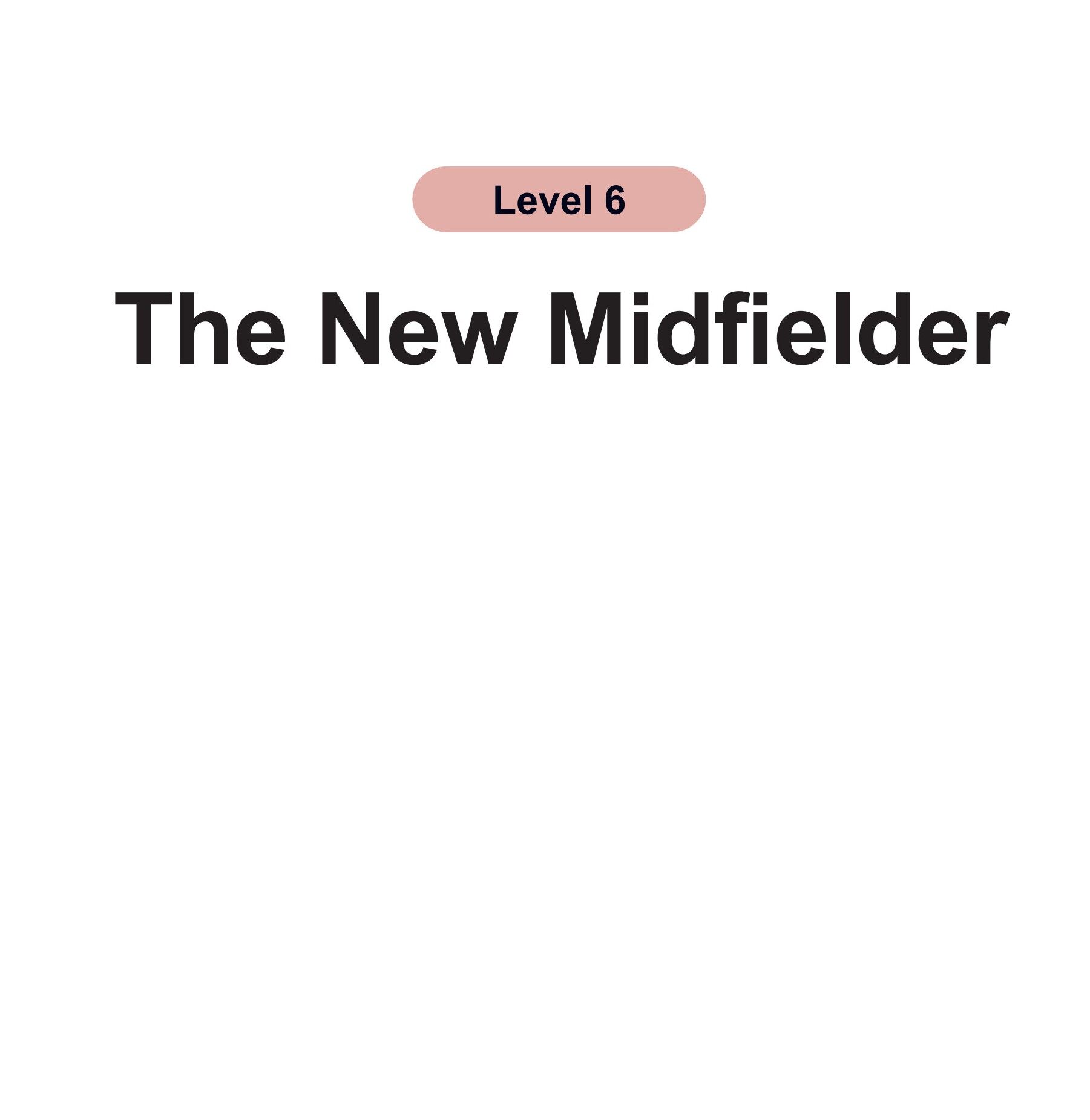 The New Midfielder绘本故事第2页