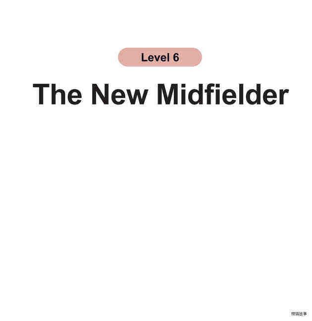 The New Midfielder绘本故事第2页