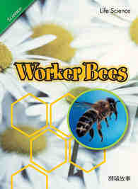Worker Bees