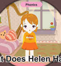 'H' words -  What Does Helen Have