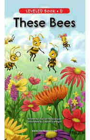 These Bees