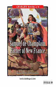 Samuel de Champlain,Father of New France