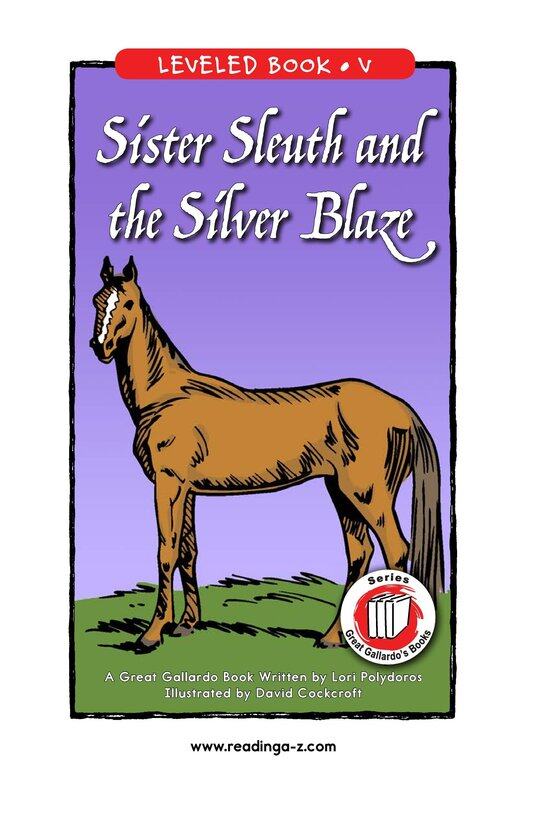 Sister Sleuth and the Silver Blaze绘本故事第2页