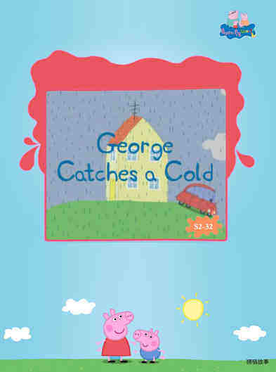 George Catches a Cold