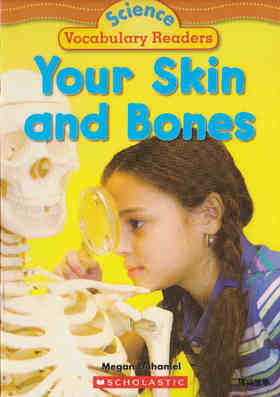 Your Skin and Bones