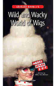 Wild and Wacky World of Wigs