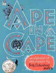 (7周)Ape in a Cape: an Alphabet of Odd Animals