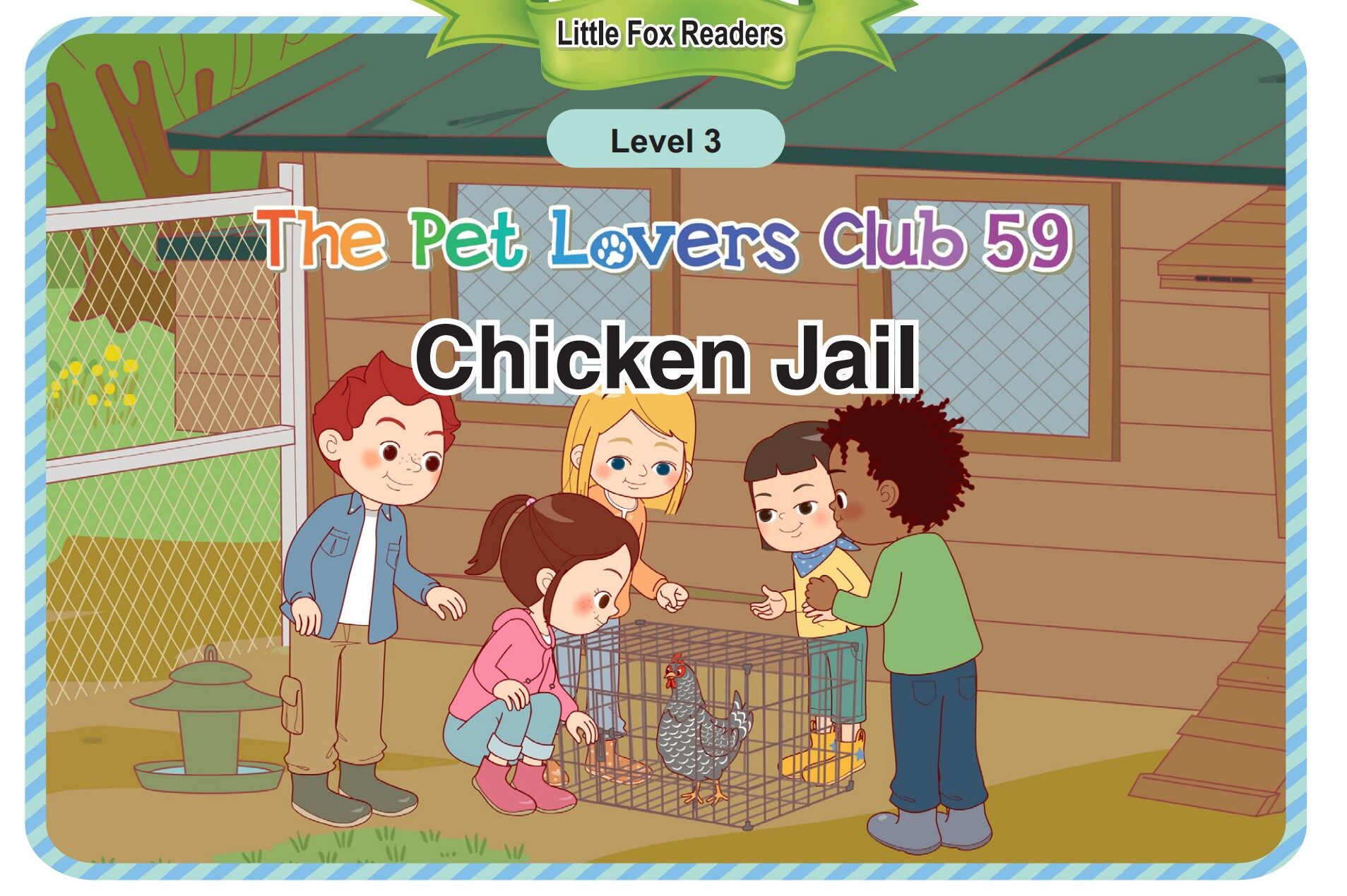 The Pet Lovers Club 59 - Chicken Jail绘本故事第2页