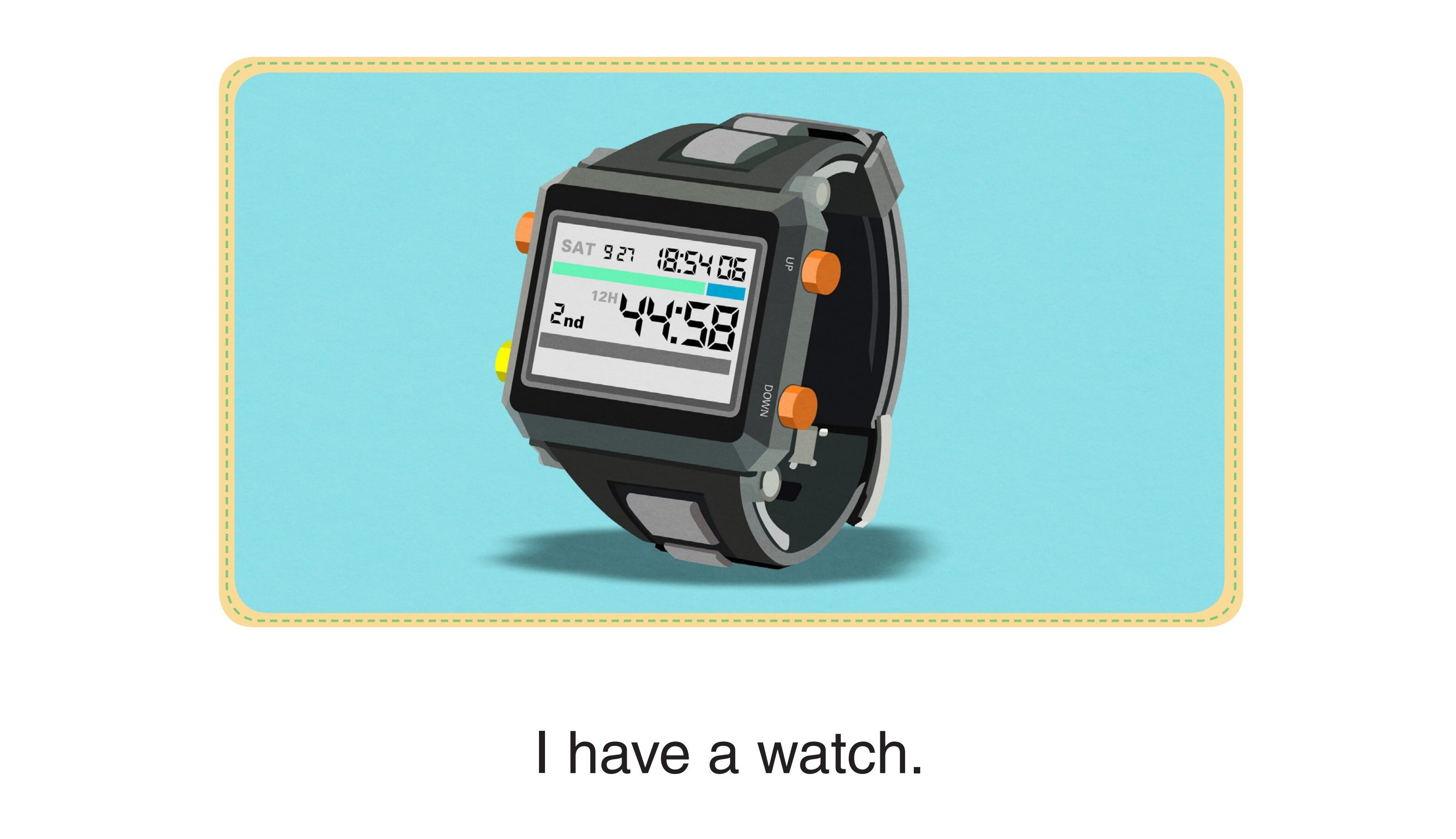 Who Am I  - I Have a Watch绘本故事第2页