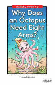 Why Does an Octopus Need Eight Arms