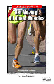 Get Moving! All About Muscles