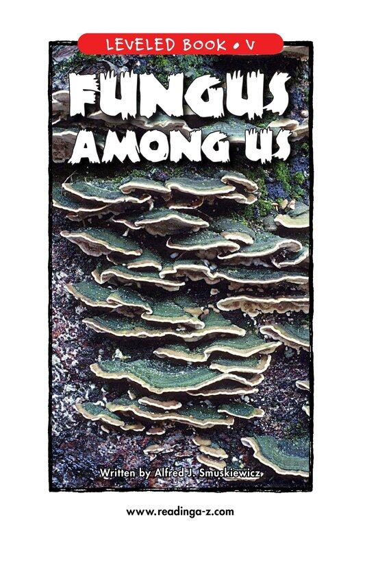 Fungus Among Us绘本故事第2页