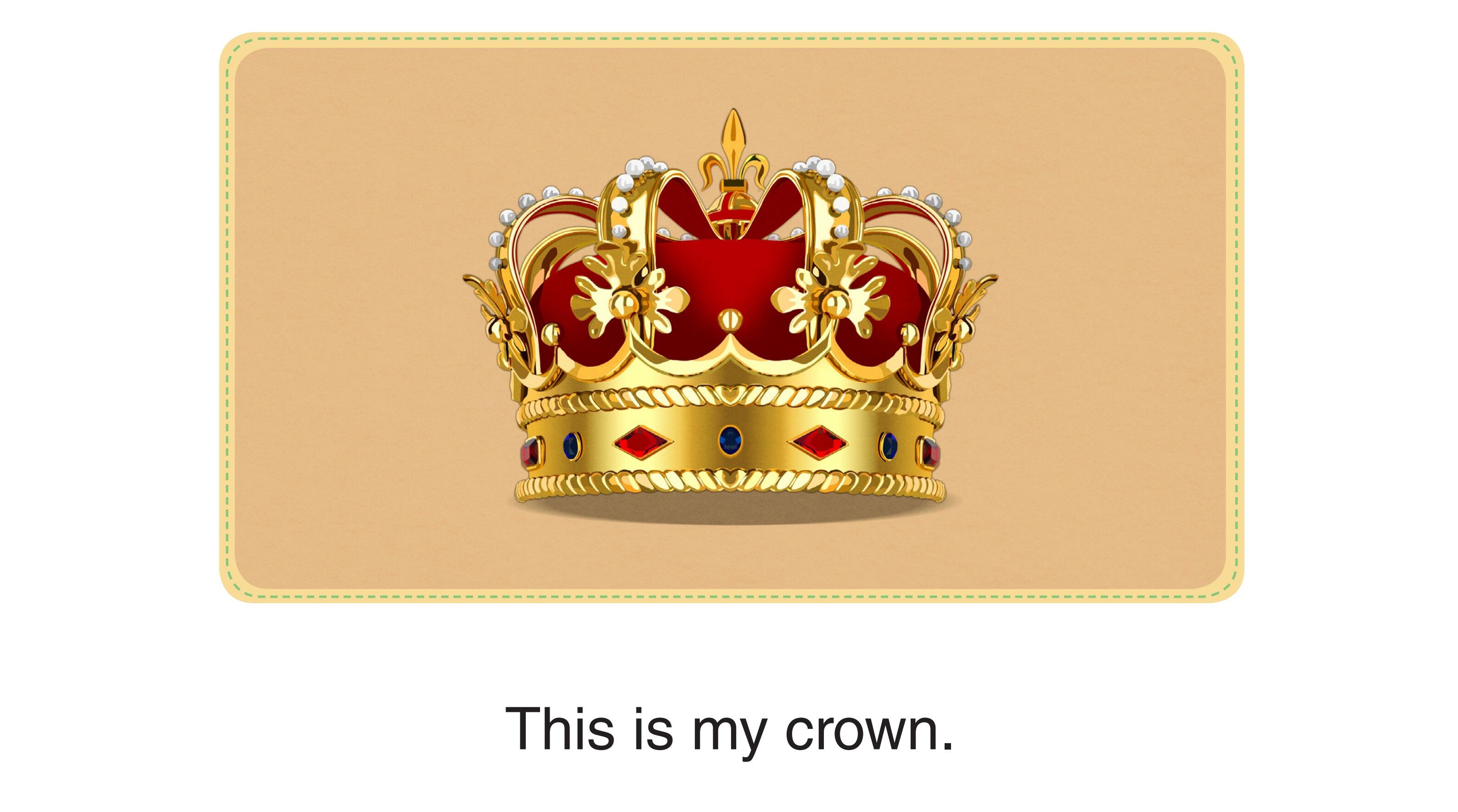 Who Am I  - This Is My Crown绘本故事第2页