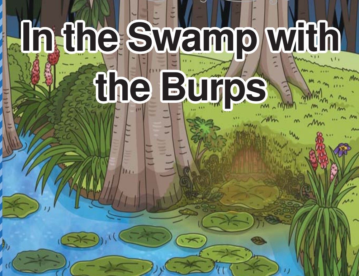 In the Swamp with the Burps绘本故事第2页