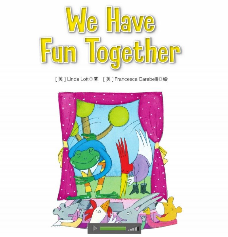 We Have Fun Together绘本故事第2页