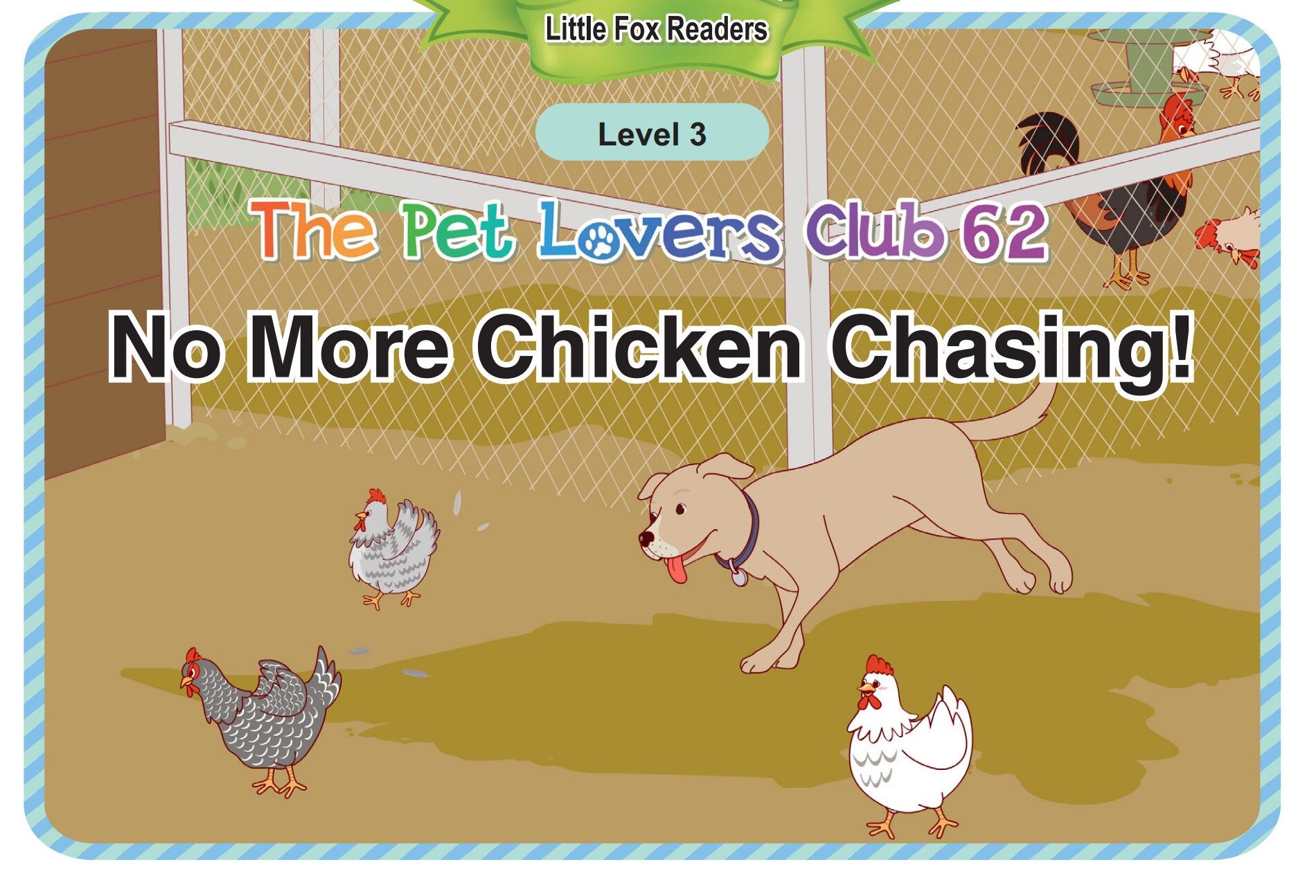The Pet Lovers Club 62 - No More Chicken Chasing!绘本故事第2页