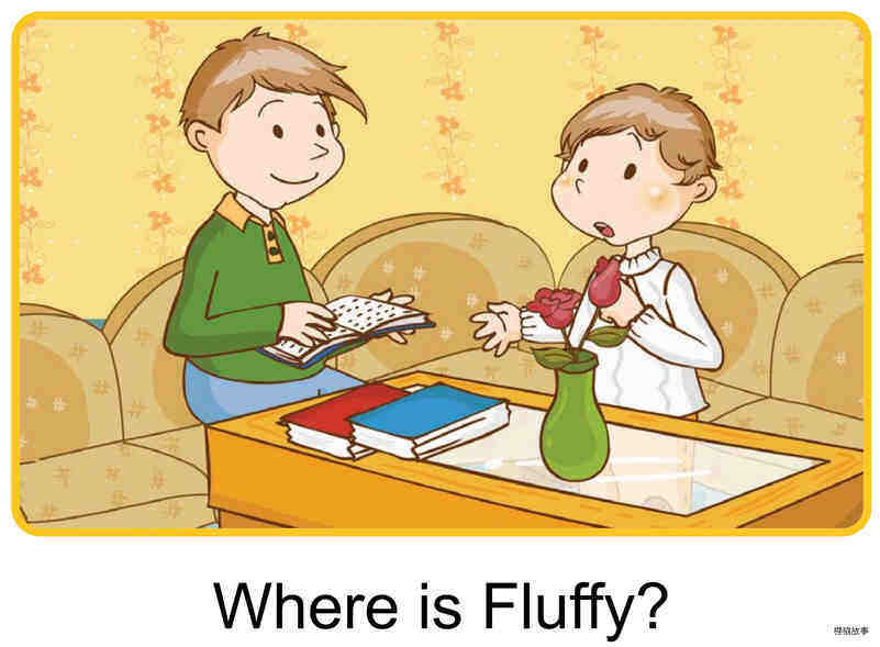 Where Is Fluffy?绘本故事第4页